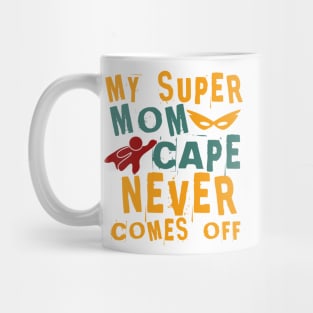 Super Mom Mug